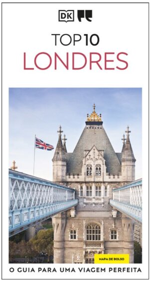 Guias de Viagem Porto Editora - Top 10 Londres