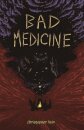 Bad Medicine