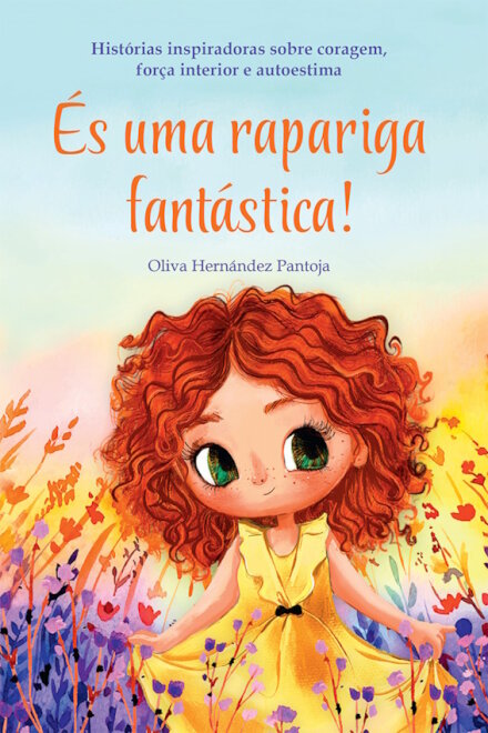 És uma rapariga fantástica!