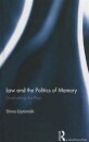 Law and the Politics of Memory
