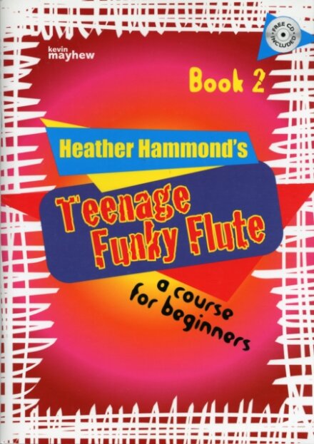 Teenage Funky Flute - Book 2 Student
