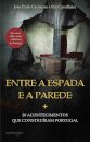 Entre A Espada E A Parede