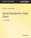 Answering Queries Using Views, Second Edition