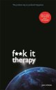Fuck It Therapy