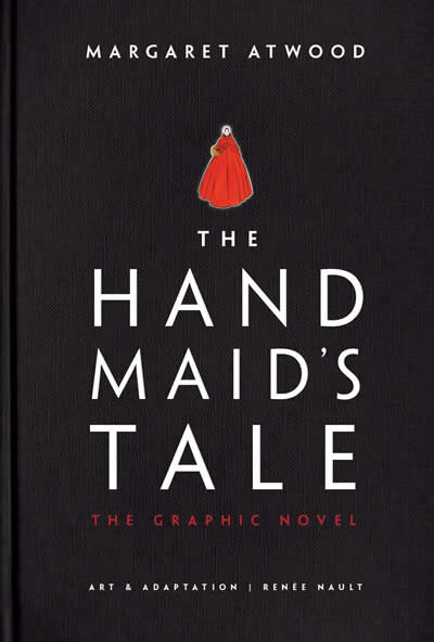 The Handmaid's Tale (GRAPHIC Novel)
