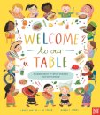Welcome To Our Table: A Celebration