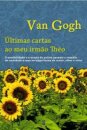 Últimas Cartas Ao Meu Irmão Théo