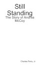 Still Standing: the Story of Andrea Mccoy