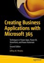 Creating Business Applications with Microsoft 365