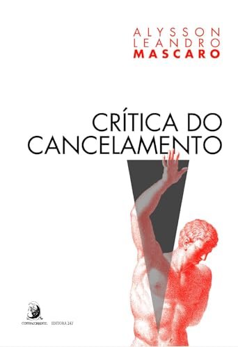 Crítica Do Cancelamento