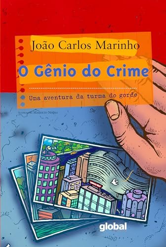 O Gênio Do Crime: Uma Aventura Da Turma Do Gordo