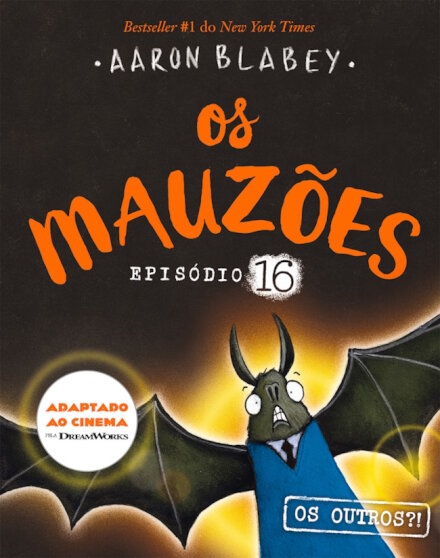 Os Mauzões - Episódio 16