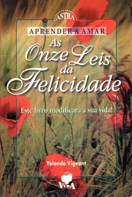 As Onze Leis Da Felicidade