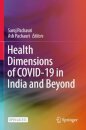 Health Dimensions of COVID-19 in India and Beyond