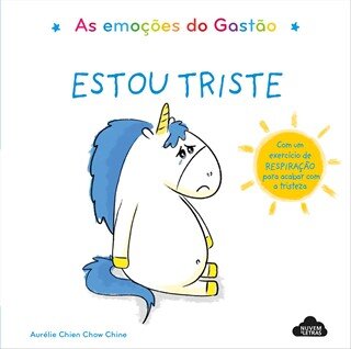 As Emoções do Gastão – Estou Triste