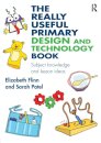 The Really Useful Primary Design and Technology Book