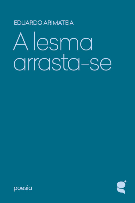 A Lesma Arrasta-se