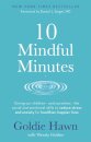 10 Mindful Minutes