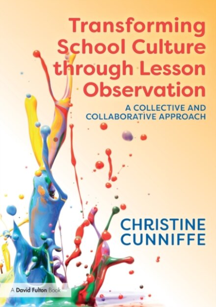 Transforming School Culture through Lesson Observation
