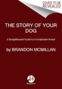 The Story of Your Dog