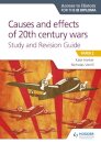 Access to History for the IB Diploma: Causes and effects of 20th century wars Study and Revision Guide : Paper 2