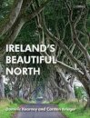 Ireland's Beautiful North
