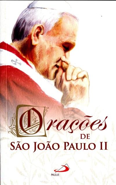 Orações de São João Paulo II