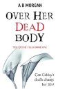 Over Her Dead Body