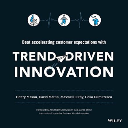 Trend Driven Innovation