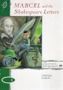Marcel and The Shakespeare Letters