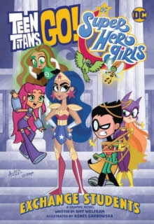 Teen Titans Go! / Dc Super Hero Girls