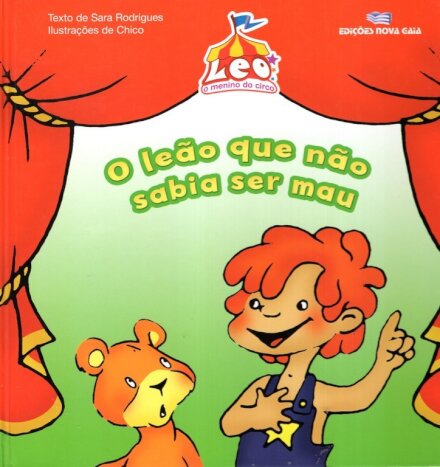 O Leão Que Não Sabia Ser Mau
