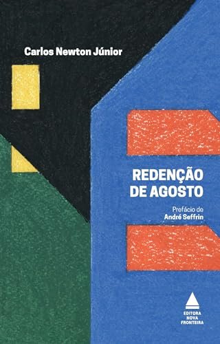 Redenção De Agosto