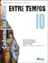 Entre Tempos - História A - 10.º Ano Caderno do Aluno 2025
