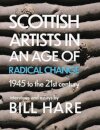 Scottish Artists in an Age of Radical Change