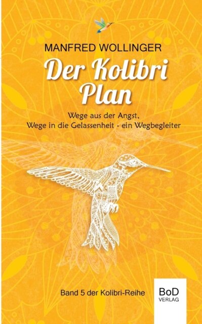 Der Kolibri-Plan