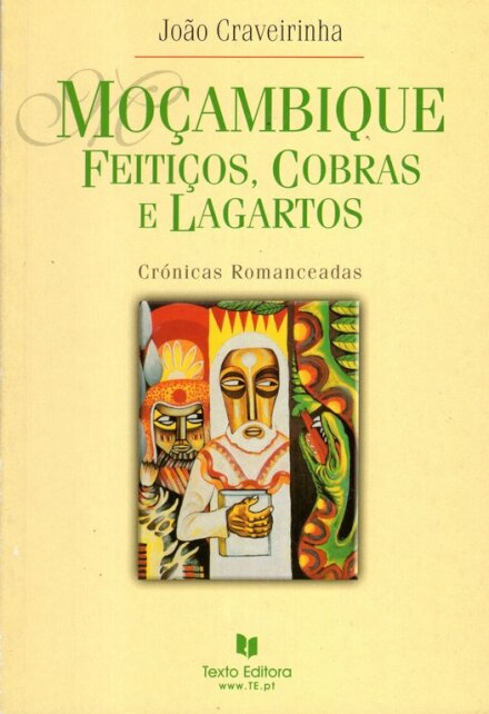 Moçambique - Feitiços,Cobras e Lagartos
