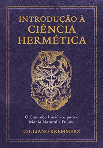 Introdução À Ciência Hermética