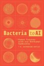 Bacteria to AI : human futures with our nonhuman symbionts