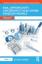 Risk, Opportunity, Uncertainty and Other Random Models