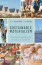 Sustainable Materialism