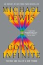 Going Infinite - The Rise and Fall of a New Tycoon