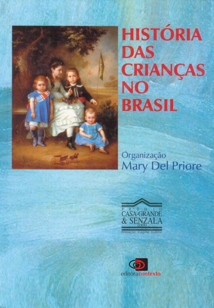 História Das Crianças No Brasil