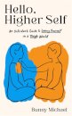 Hello, Higher Self