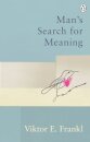 Man's Search For Meaning