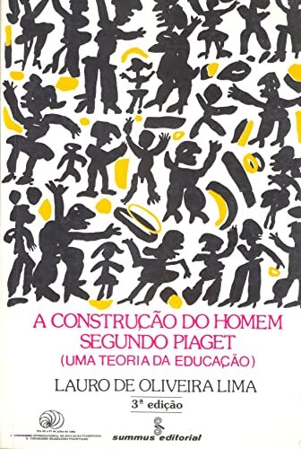 A Construção Do Homem Segundo Piaget