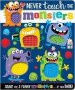 Never Touch The Monsters