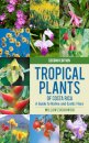 Tropical Plants of Costa Rica