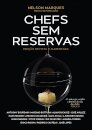 Chefs sem reservas 2025