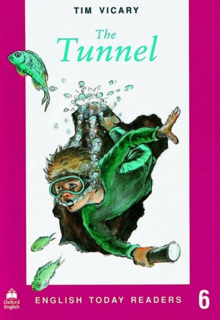 English Today Read 6 Tunnel